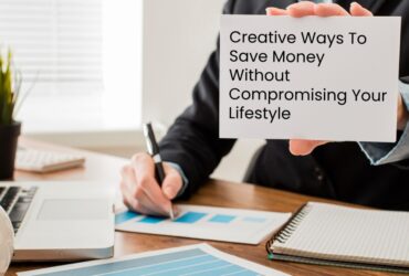 Maintaining Your Lifestyle While Saving Money - Curative Artist